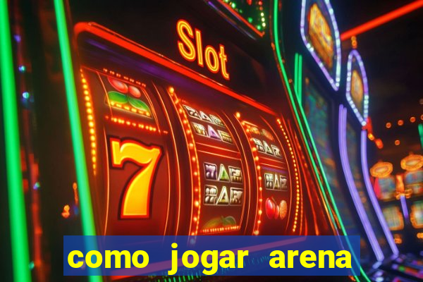 como jogar arena breakout: infinite